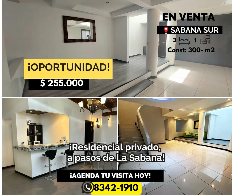 ¡OPORTUNIDAD! VENTA DE CASA EN SABANA SUR - A PASOS DE LA SABANA